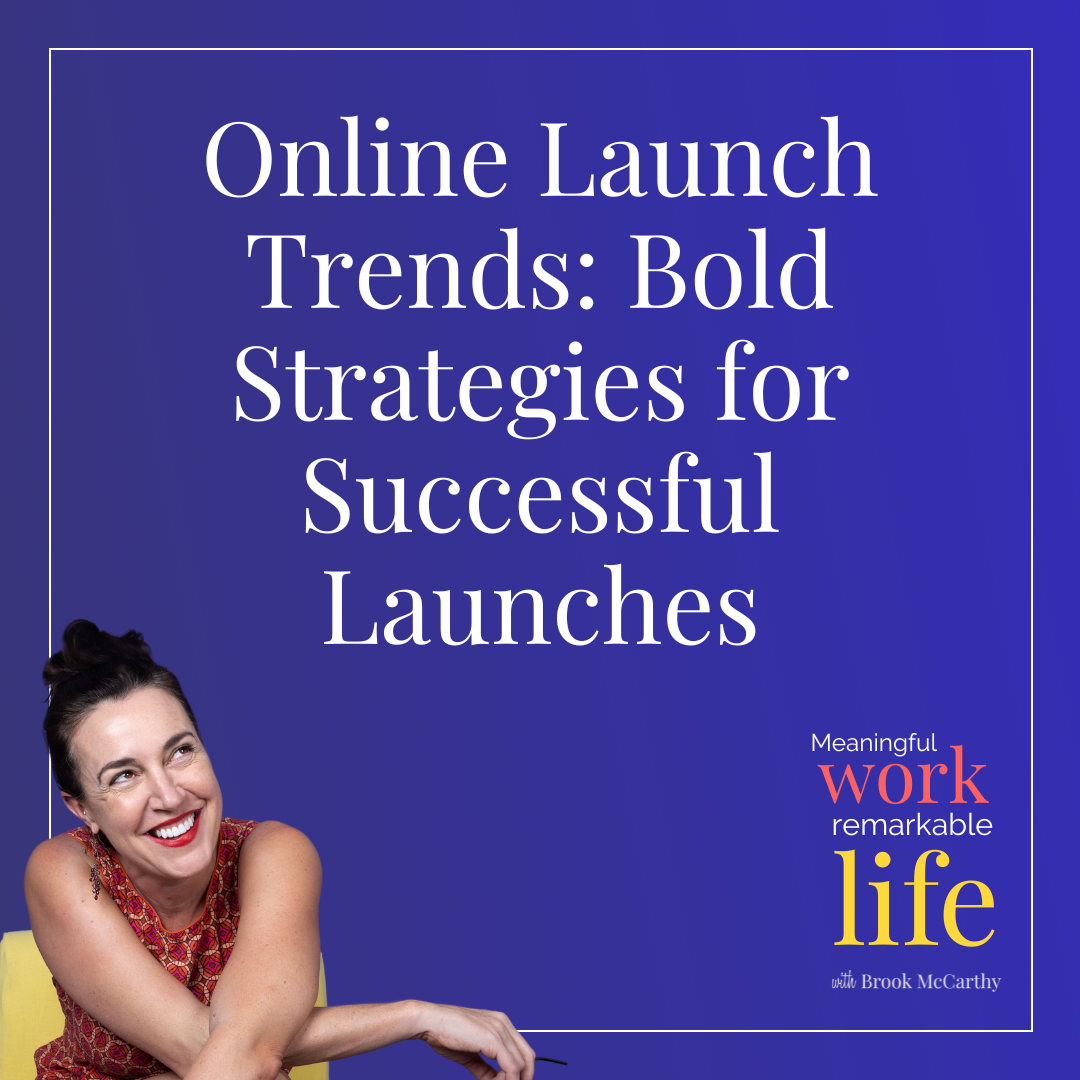 Episode 24: Online Launch Trends: Bold Strategies for Successful Launches